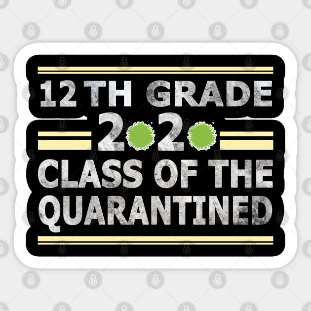 12th Grade 2020 Class of the Quarantined Sticker by BaronBoutiquesStore